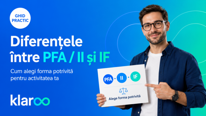 Diferențele între PFA II și IF cum alegi forma potrivită pentru activitatea ta